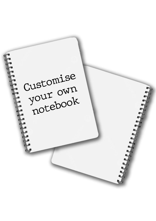 Customise your own notebook!